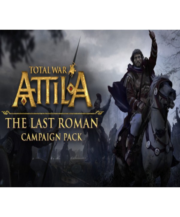 Total War: ATTILA - The Last Roman Campaign Pack DLC Steam Key EUROPE